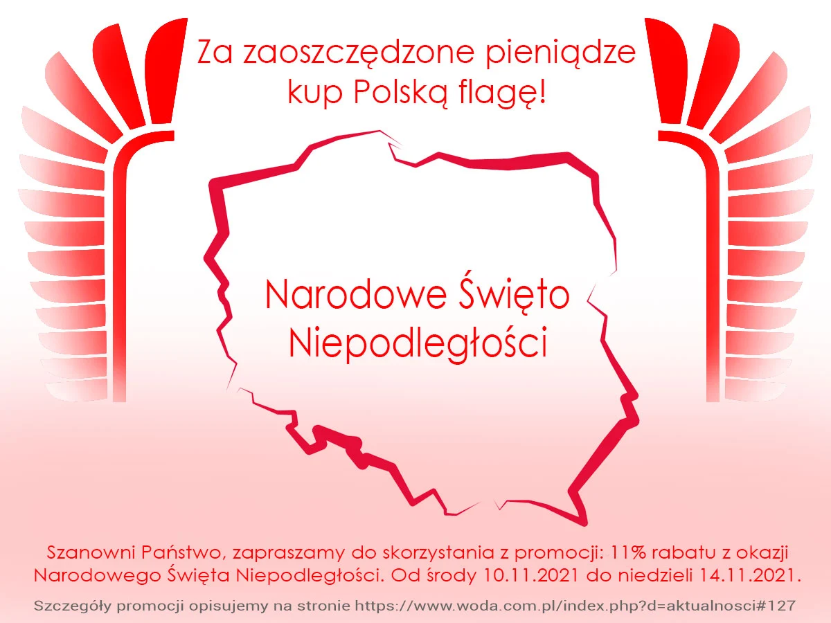 www.woda.com.pl Święto Niepodległości www.woda.com.pl Święto Niepodległości