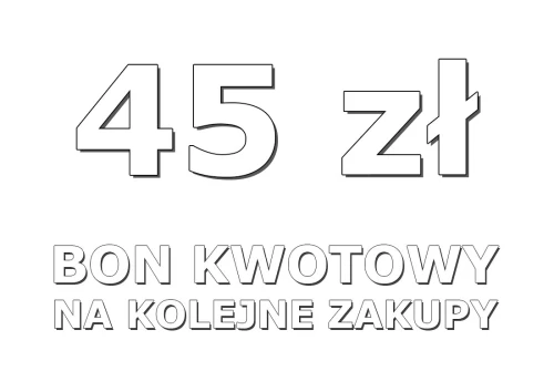 BON-45 : Bon o wartości 45 zł na przyszły zakup BON-45 : Bon o wartości 45 zł na przyszły zakup