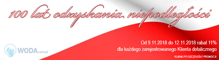 www.woda.com.pl rabat 11% z okazji 100 lecia odzyskania niepodległości promocja na 100 lecie odzyskania niepodległości