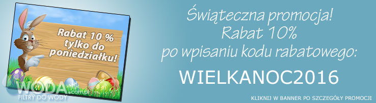 www.woda.com.pl rabat świąteczny wielkanocna promocja na filtry wodne